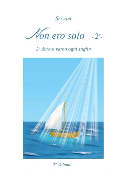 Sriyam | Non Ero Solo - 2 | Taschenbuch | Italienisch (2014) | EAN 9788891167828-image