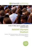Frederic P. Miller (U. A.) | Helsinki Olympic Stadium | Taschenbuch | Englisch