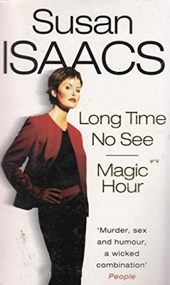 Long Time No See/Magic Hour by Susan Isaacs 0007711972 FREE Shipping