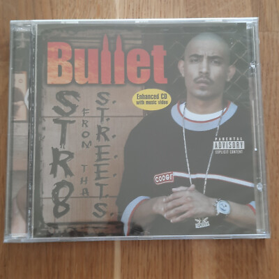 Bullet - Str8 From The Streets - Westcoast Rap -2007 ..Danny Boy,Trouble...NEU