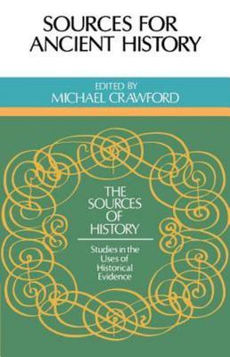 Sources for Ancient History (Sources of History)  paperback Used - Good