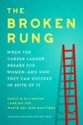 The Broken Rung | Kweilin Ellingrud (u. a.) | Buch | X | Englisch | 2025
