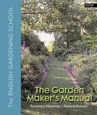 The Garden Maker's Manual : The English Garden School Hardcover R