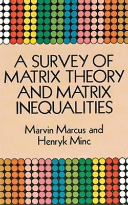 Marvin Marcus H A Survey of Matrix Theory and Matrix In (Paperback) (UK IMPORT)