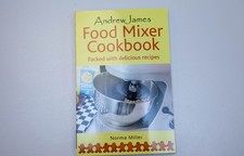 Andrew James Food Mixer Cookbook by Norma  Miller