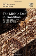 THE MIDDLE EAST IN TRANSITION: THE CENTRALITY...