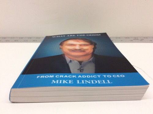 What Are The Odds? From Crack Addict To Ceo By Mike Lindell - Picture 6 of 9