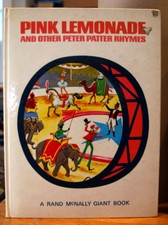 PINK LEMONADE and Other Peter Patter Rhymes 1965 LeRoy Jackson & Dorothy Grider