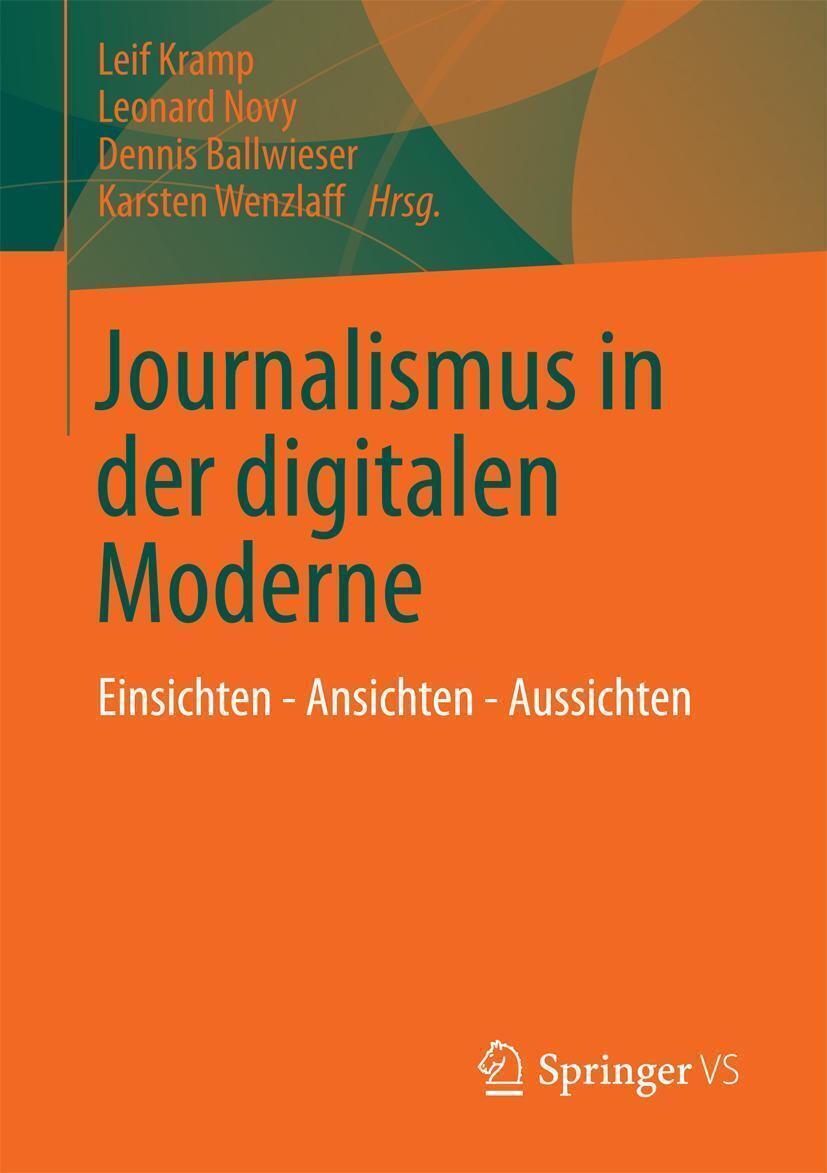 Thumbnail - Leif Kramp (u. A.) | Journalismus In Der Digitalen Moderne |