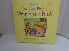 My Very First Winnie the Pooh: Growing up Stories - Hardcover - GOOD