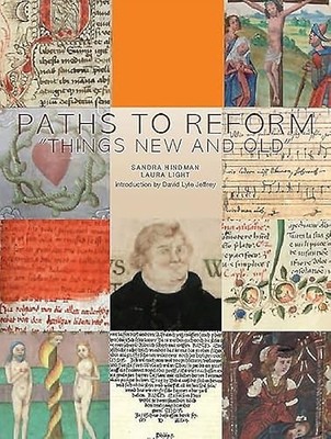 Paths to Reform: Things New and Old' by Sandra Hindman 9780983854654 NEW