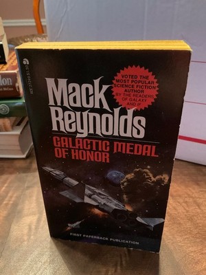 Galactic Medal Of Honor ~ Mack Reynolds ~ 1976
