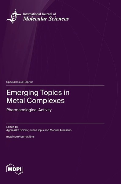 Emerging Topics In Metal Complexes | Buch | Englisch (2025) | Mdpi AG-image