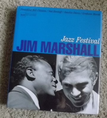Jim Marshall JAZZ FESTIVAL Amelia Davis & Tony Nourmand Hardcover book NEW