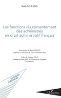 Basile MéRand | Les Fonctions Du Consentement Des AdministréS En Droit...