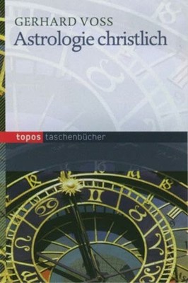 Astrologie christlich (Topos Taschenbücher) Buch Topos plus