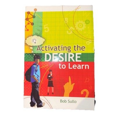 Activating the Desire to Learn - NEW