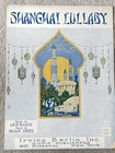 1923 SHANGHAI LULLABY Sheet Music by Isham Jones Gus Kahn