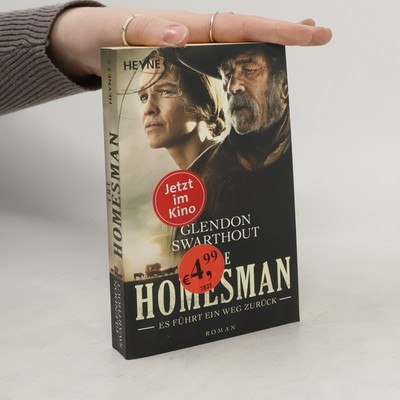 The Homesman - Es führt ein Weg zurück  |  Glendon Swarthout