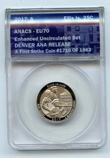 2017-S Ellis Island Quarter ANACS EU70 First Strike DENVER ANA RELEASE - GC405