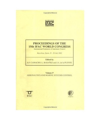 Proceedings of the 15th Ifac World Congress on the International Federation of A