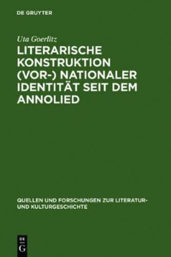 Uta Goerlitz Literarische Konstruktion (vor-) nationaler Identität se (Hardback)