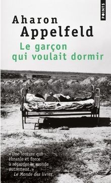 Le garçon qui voulait dormir von Appelfeld, Aharon | Buch | Zustand sehr gut