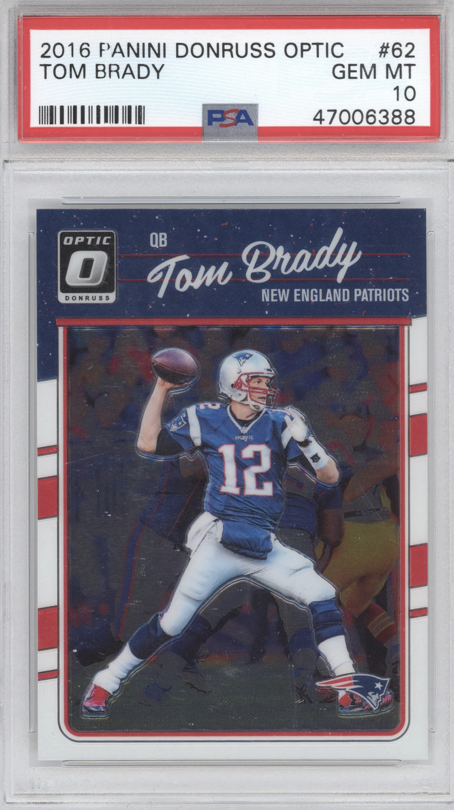 2016 Donruss Optic Tom Brady #62 PSA 10