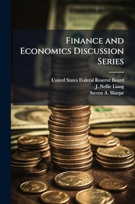 Finance and Economics Discussion Series -  NEW J Nellie Liang; 2025-05-22