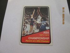 PACERS ARE ABA CHAMPS 1972-73 TOPPS ABA 1971/1972 CARD #247