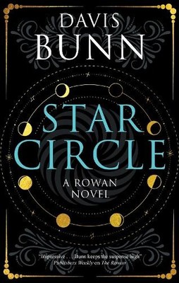 Davis Bunn Star Circle (Gebundene Ausgabe) Rowan novel (US IMPORT)