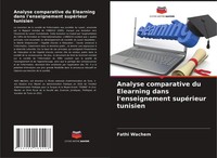 Fathi Wachem | Analyse Comparative Du Elearning Dans L'enseignement SupéRieur...