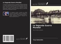 Yury Samonkin | La Segunda Guerra Mundial | Taschenbuch | Spanisch (2020)