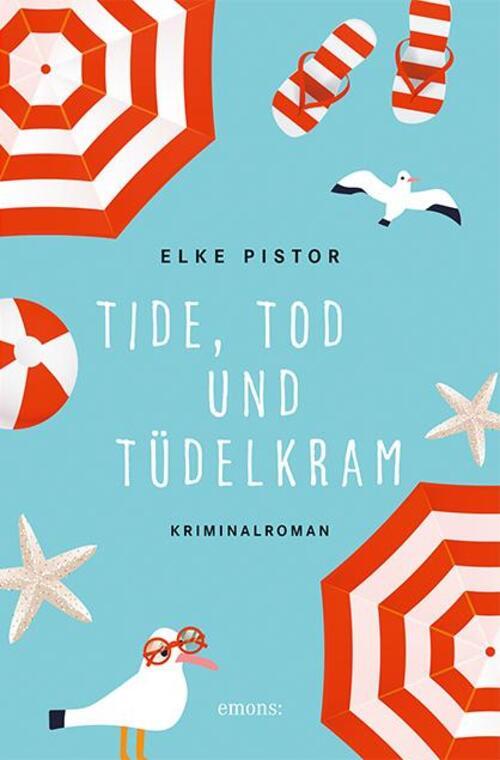 Thumbnail - Tide, Tod Und Tüdelkram | Kriminalroman | Elke Pistor | Taschenbuch |