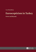 Euroscepticism In Turkey | Power And Beyond | Can BüYüKbay | Buch | Gebunden
