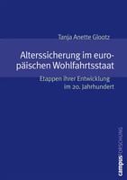 Tanja Anette Glootz | Alterssicherung Im EuropäIschen Wohlfahrtsstaat | Buch