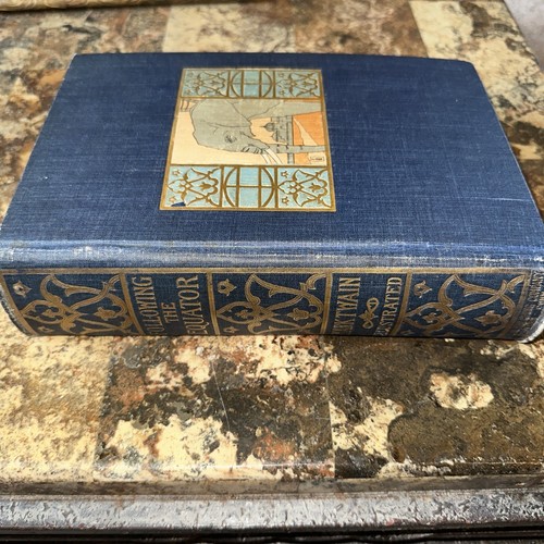 MARK TWAIN FOLLOWING THE EQUATOR 1ST EDITION ILLUSTRATED 1897