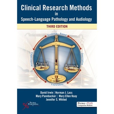 Clinical Research Methods in Speech-Language Pathology and Audiology
