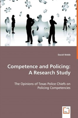 Webb - Competence and Policing  A Research Study - New paperback or so - X555z