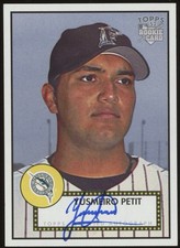 2006 Topps '52 Rookies #52S-YP Yusmeiro Petit Signatures Auto Autograph Marlins