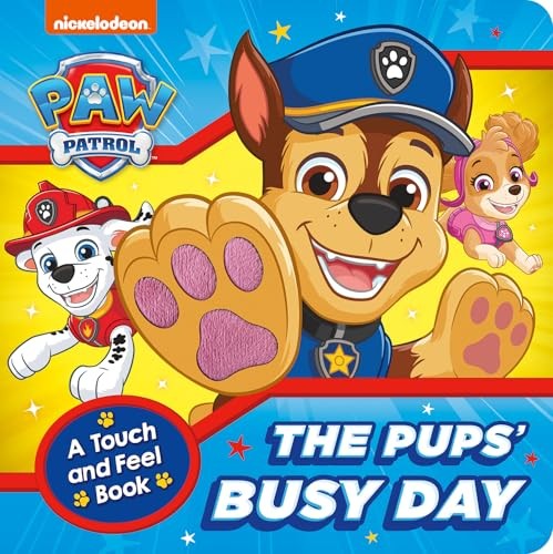 PAW Patrol The Pups’ Busy Day: A Touch and Feel Book by Paw Patrol NEW - Image 7