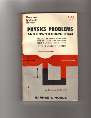 Physics Problems (and how to Solve Them).