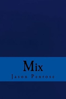 Mix by Jason Penrose (English) Paperback Book