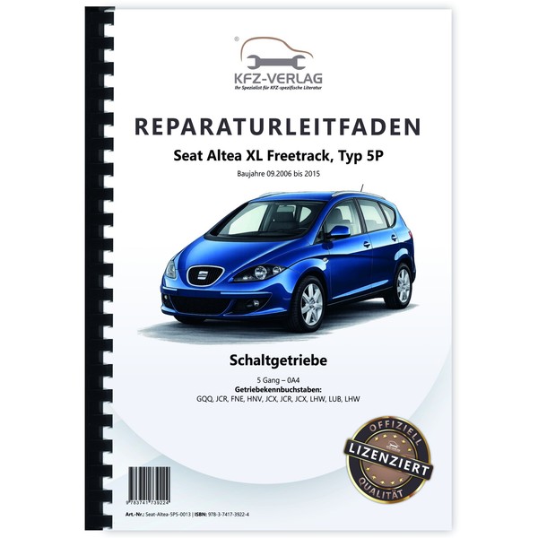 Seat Altea XL 5P 2006-2015 5 Gang Schaltgetriebe 0A4 Kupplung Reparaturleitfaden-image