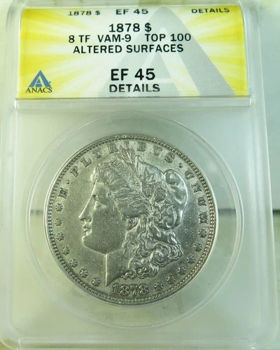 1878 8tf Morgan dollar ANACS XF45 details* VAM 9 1st die pair TOP100* BR