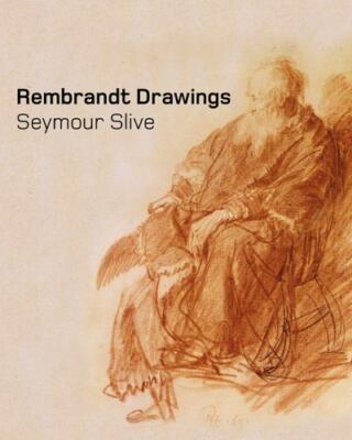 Rembrandt Drawings, Slive, Seymour, Very Good Book