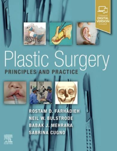 Plastic Surgery - Principles and Practice Farhadieh Bulstrode Mehrara Cugno