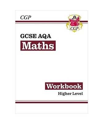 GCSE Maths AQA Workbook: Higher, CGP Books