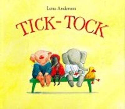 Tick-Tock Hardcover Lena Anderson