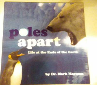 Poles Apart (life at the ends of the earth) - Paperback - GOOD